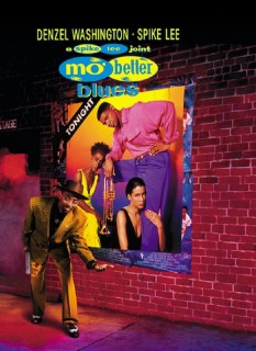 Voir Mo' Better Blues en streaming sur Filmo