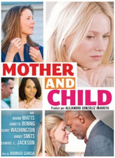 Voir Mother and Child en streaming sur Filmo