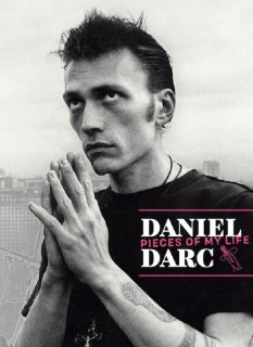 Voir Daniel Darc : Pieces of My Life en streaming sur Filmo