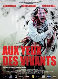 Voir Aux yeux des vivants en streaming et VOD