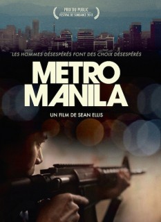 Voir Metro Manila en streaming sur Filmo