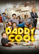 Voir Daddy Cool en streaming et VOD