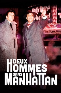 Voir Deux hommes dans manhattan en streaming sur Filmo