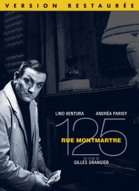 Voir 125, rue Montmartre (Version restaurée) en streaming et VOD