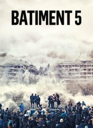 Voir Batiment 5 en streaming et VOD