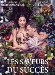 Voir Les saveurs du succès en streaming et VOD