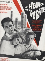 Voir L'Heure de la Vérité en streaming et VOD