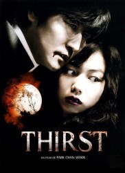 Voir Thirst, ceci est mon sang en streaming et VOD