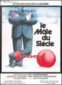 Voir Le mâle du siècle en streaming et VOD