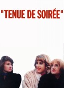 Voir Tenue de soirée en streaming et VOD