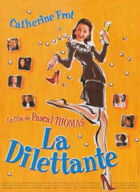 Voir La dilettante en streaming et VOD