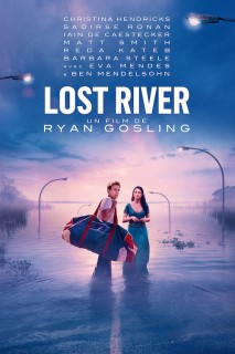 Voir Lost River en streaming sur Filmo