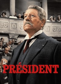 Voir Le président en streaming et VOD