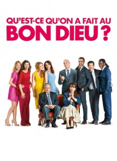 Voir Qu'est-ce qu'on a fait au bon dieu ? en streaming sur Filmo