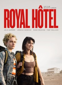 Voir The Royal Hotel en streaming et VOD