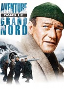 Voir Aventure dans Le Grand Nord en streaming et VOD