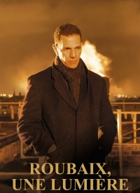 Voir Roubaix, une lumière en streaming et VOD