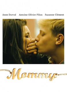 Voir Mommy en streaming sur Filmo