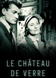 Voir Le château de verre en streaming et VOD