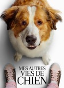 Voir Mes autres vies de chien en streaming et VOD