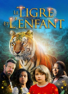 Voir Le tigre et l'enfant en streaming sur Filmo