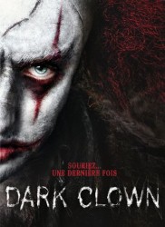 Voir Dark Clown en streaming et VOD