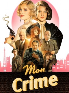 Voir Mon crime en streaming sur Filmo