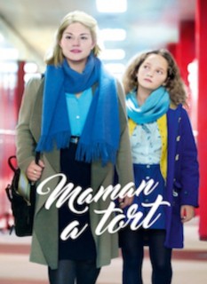 Voir Maman a tort en streaming sur Filmo