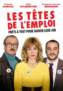 Voir Les Têtes de l'Emploi en streaming sur Filmo