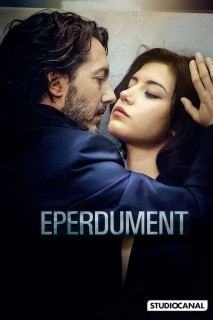 Voir Eperdument en streaming sur Filmo