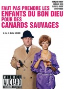 Voir Faut pas prendre les enfants du bon Dieu pour des canards sauvages en streaming et VOD