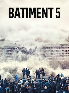 Voir Batiment 5 en streaming sur Filmo