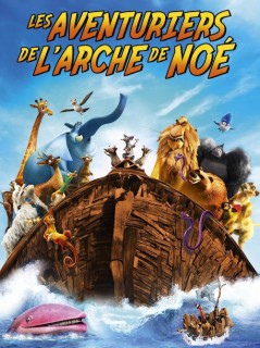 Voir Les Aventuriers de l'Arche de Noé en streaming sur Filmo