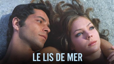 Voir Le Lis de mer en streaming et VOD