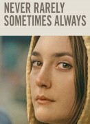 Voir Never Rarely Sometimes Always en streaming et VOD