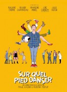 Voir Sur quel pied danser en streaming et VOD