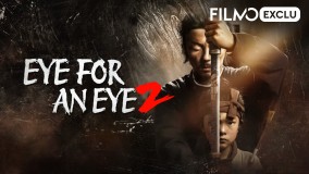 Voir Eye for an eye - 2 en streaming et VOD