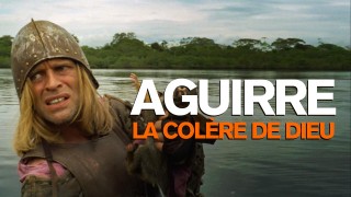 Voir Aguirre, la colère de Dieu en streaming et VOD