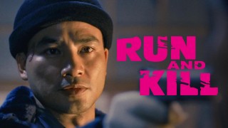 Voir Run and Kill en streaming et VOD