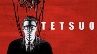 Voir Tetsuo en streaming et VOD