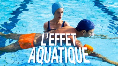 Voir L'effet aquatique en streaming et VOD