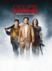 Voir Délire express en streaming et VOD