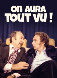 Voir On aura tout vu ! en streaming et VOD