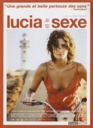 Voir Lucía et le sexe en streaming et VOD