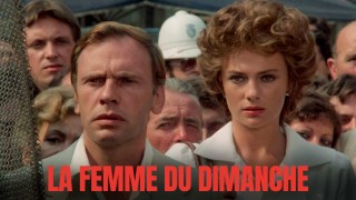 Voir La femme du dimanche en streaming et VOD