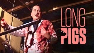 Voir Long pigs en streaming et VOD