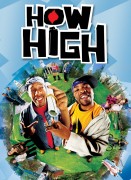 Voir How High en streaming et VOD