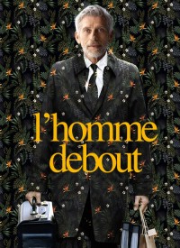 Voir L'Homme debout en streaming et VOD