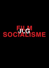 Voir Film Socialisme en streaming et VOD