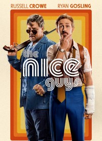 Voir The Nice Guys en streaming et VOD